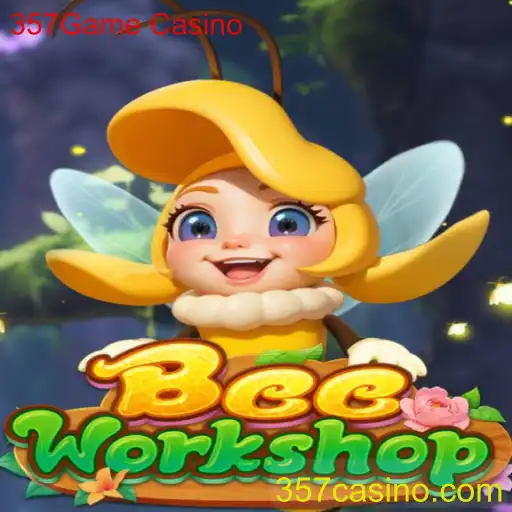 Descubra o Mundo do BeeWorkshop e sua Conexão com o 357Game Casino