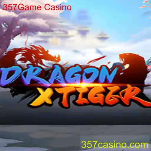 DragonXTiger: O Novo Fenômeno do 357Game Casino