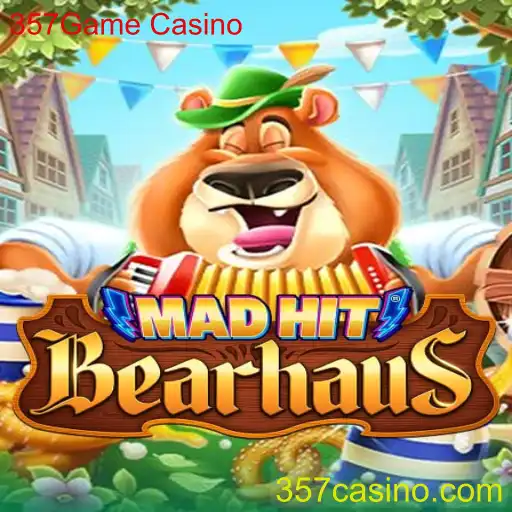 Explorando o Jogo MadHitBearhaus no 357Game Casino