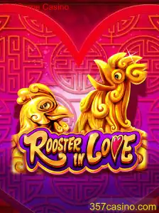 RoosterInLove: O Novo Sucesso do 357Game Casino